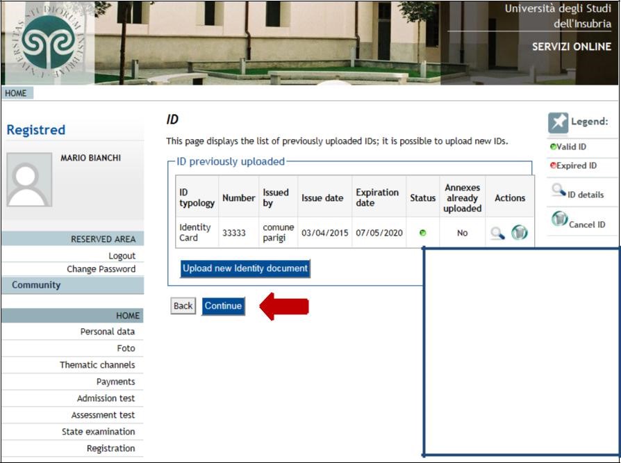This page displays the list of ID’s previously uploaded; it is possible to enter further documents data. Click "Continue".