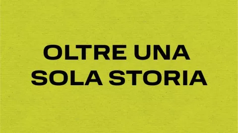 Italian text: "Oltre una sola storia"